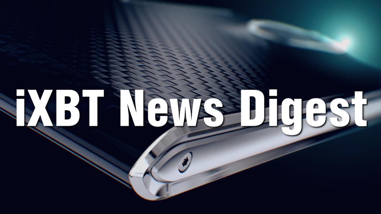 iXBT News Digest – смартфоны ASUS и видеокарта AMD
