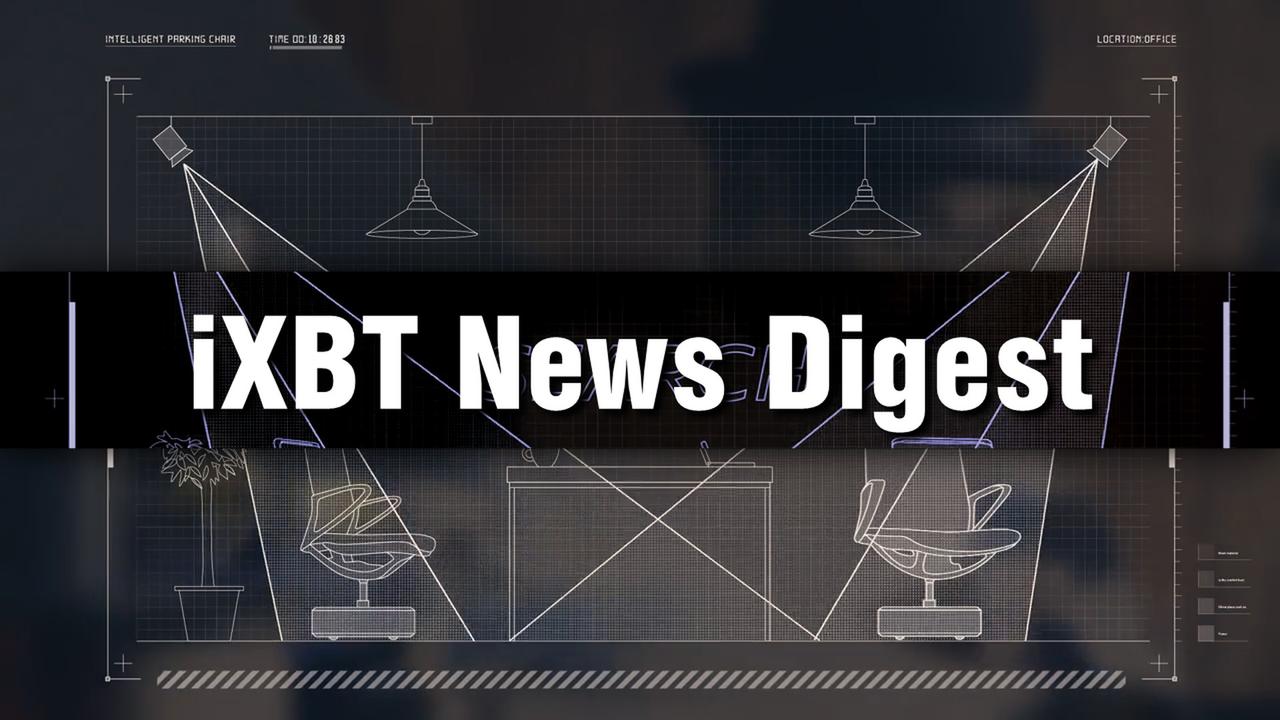 iXBT News Digest - автопарковка офисных кресел, интернет дронов и другие новости недели